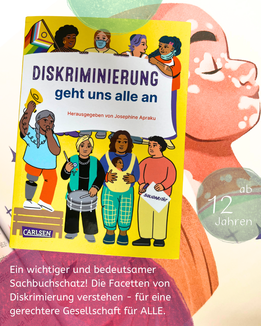 Diskriminierung geht uns alle an von Josephine Apraku I Sachkinderbuch über Diskriminierung