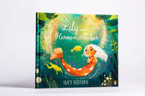 Lily und der Herzenszauber Bilderbuch ab 4 Jahren über Freundschaft, Hilfsbereitschaft und Mut. Mit wunderschönen Glitzerelementen auf dem Cover! von Lucy Fleming