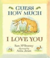 Weißt du eigentlich, wie lieb ich dich hab? auf Englisch Guess How Much I Love You ab 3 Jahren│ Perfektes Geschenk zu Vatertag, Muttertag, Geburt, Geburtstag und Valentinstag von Sam McBratney