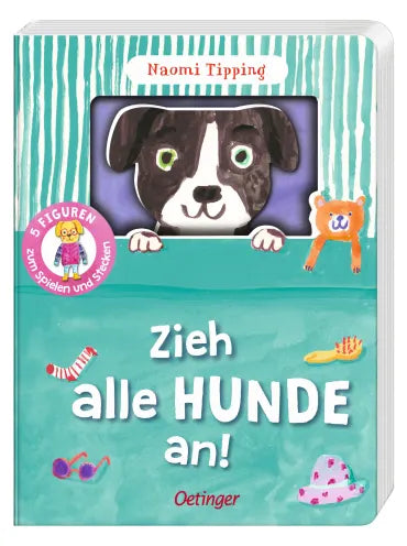 Zieh alle Hunde an! – Interaktives Pappbilderbuch ab 2 Jahren I Cover
