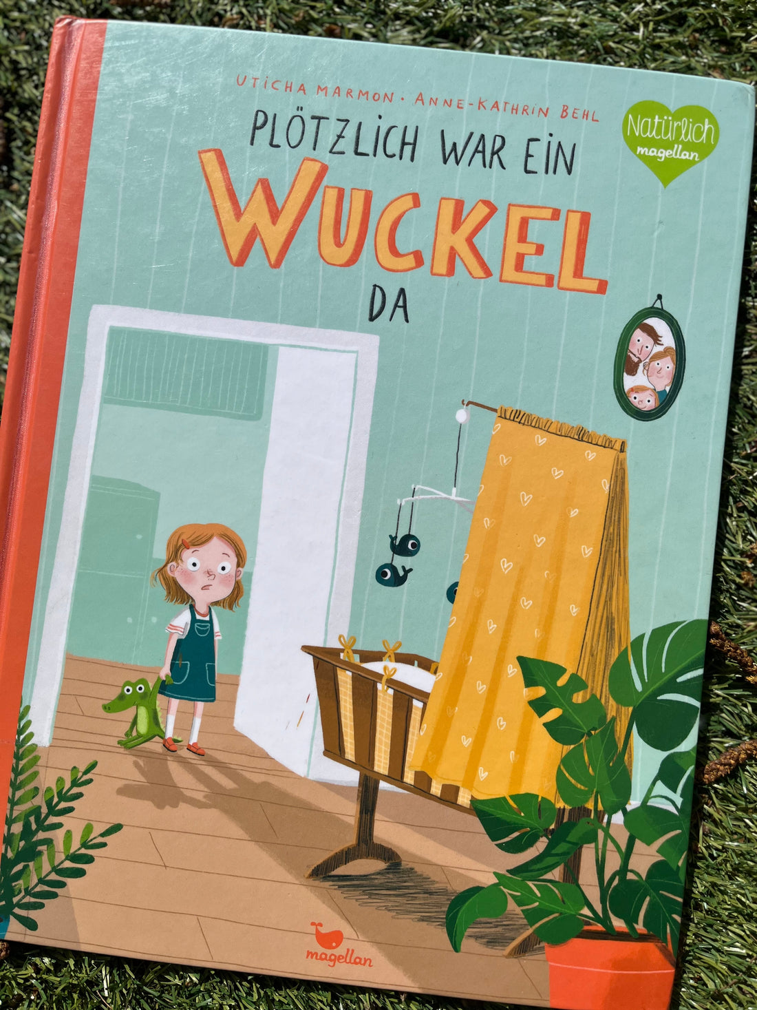 Plötzlich war ein Wuckel da von Uticha Marmon  und Anne-Kathrin Behl