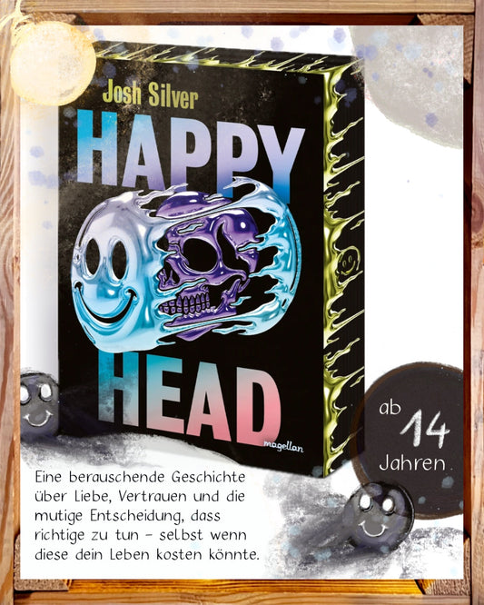Jugendbuchtipp Happy Head Young Adult Thriller ab 14 Jahren mit exklusivem Farbschnitt in der 1. Auflage von Josh Silver