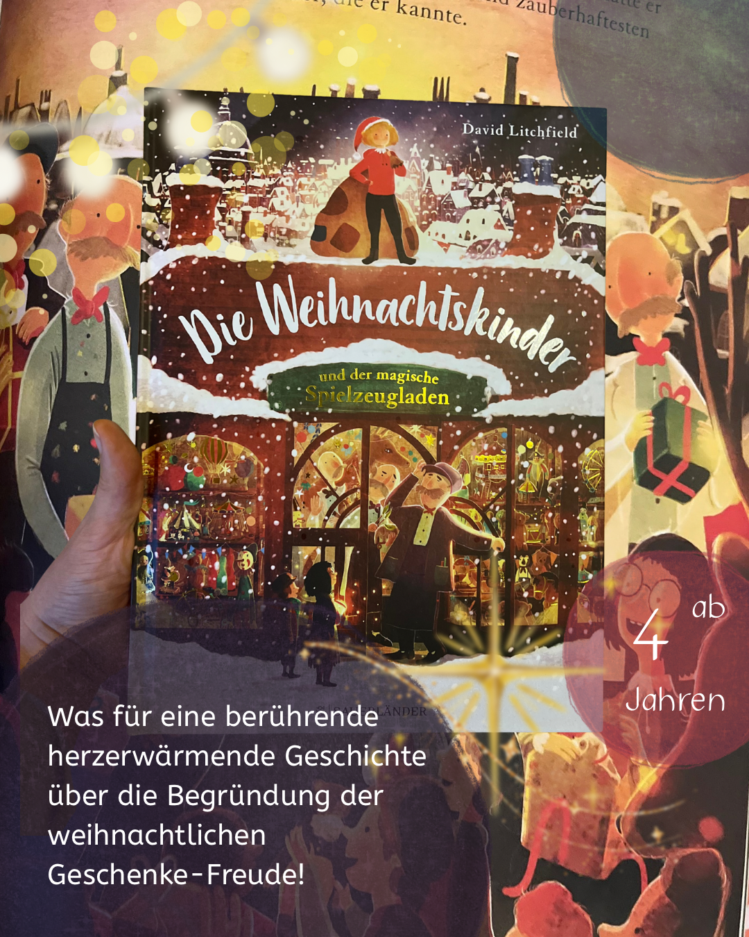 Bilderbuchtipp Weihnachten: Die Weihnachtskinder und der magische Spielzeugladen wunderschöne Weihnachtsgeschichte über Nächstenliebe und die Idee des Schenkens │ das perfekte Weihnachtsgeschenk für Kinder ab 4 Jahre von David Litchfield