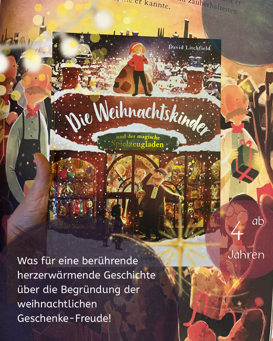 Bilderbuchtipp Weihnachten: Die Weihnachtskinder und der magische Spielzeugladen wunderschöne Weihnachtsgeschichte über Nächstenliebe und die Idee des Schenkens │ das perfekte Weihnachtsgeschenk für Kinder ab 4 Jahre von David Litchfield