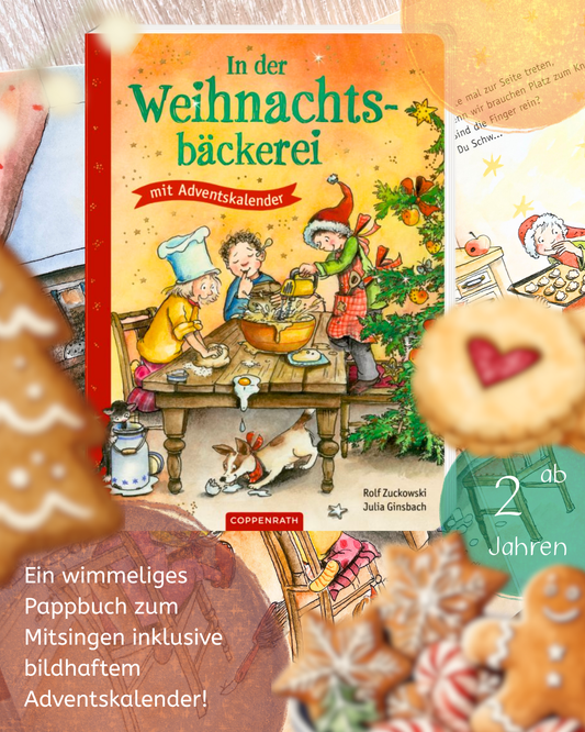 Pappbuchtipp ab 2 Backen  In der Weihnachtsbäckerei Buch mit Adventskalender von Rolf Zuckowski und Julia Ginsbach