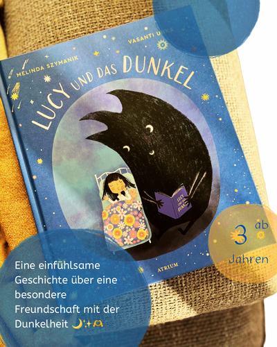 Lucy und das Dunkel von Melinda Szymanik und Vasanti Unka I Bilderbuch ab 3 Jahren über die Angst im Dunkeln