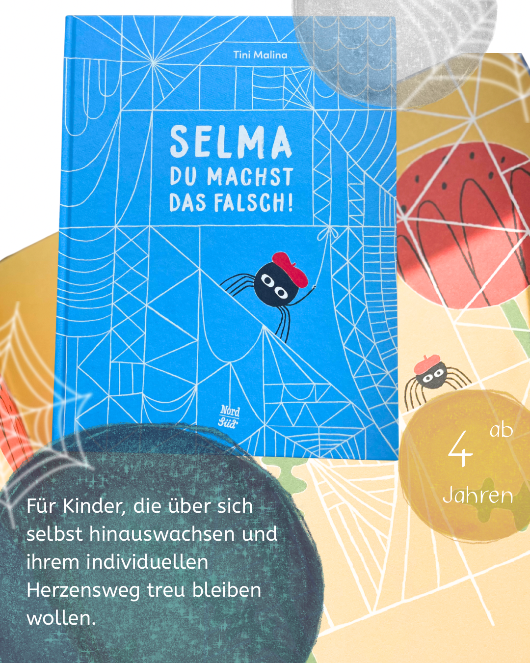 Selma, du machst das falsch! von Tini Malina I Bilderbuchtipp ab 4 Jahren über dem treu bleiben gegenüber dem eigenen Herzensweg