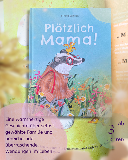 Bilderbuchempfehlung Plötzlich Mama! von Rebekka Stelbrink