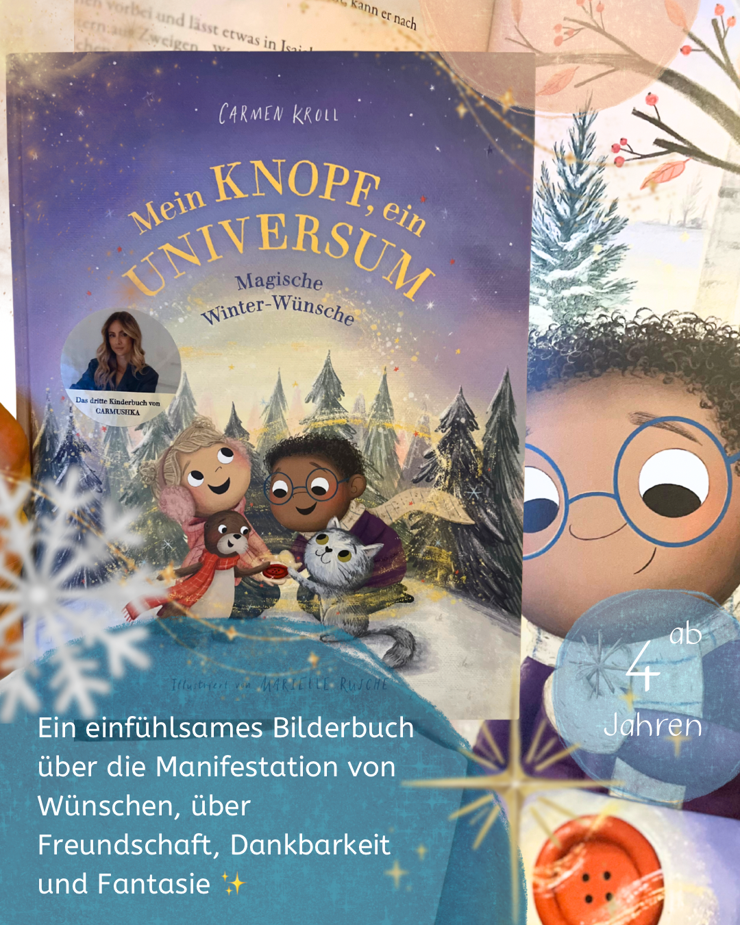 Bilderbuchtipp Weihnachten Mein Knopf, ein Universum: Magische Winter-Wünsche von Carmushka von Carmen Kroll und Marielle Rusche