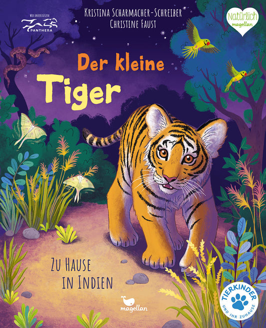 Der kleine Tiger - Zu Hause in Indien Bilderbuch mit erstem Sachwissen für Kinder ab 4 Jahren von Kristina Scharmacher-Schreiber  und Christine Faust