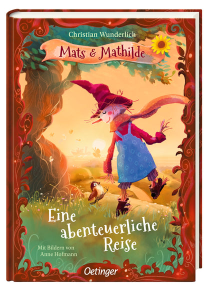 Mats und Mathilde 2 Eine abenteuerliche Reise von Christian Wunderlich illustriert von Anne Hofmann I Ein bunt bebildertes Kinderbuch ab 5 Jahren in Kapiteln