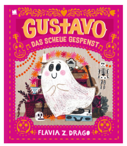 Gustavo das scheue Gespenst von Flavia Z. Drago - Bilderbuchtipp ab 3 Jahren