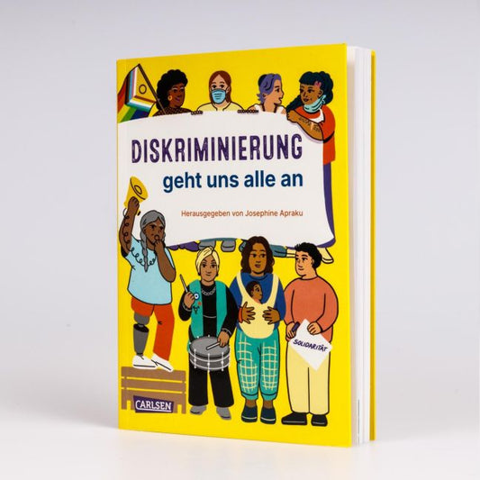 Diskriminierung geht uns alle an von Josephine Apraku I Sachkinderbuch über Diskriminierung I Diskriminierungsarten erkennen, Chancengerechtigkeit erreichen