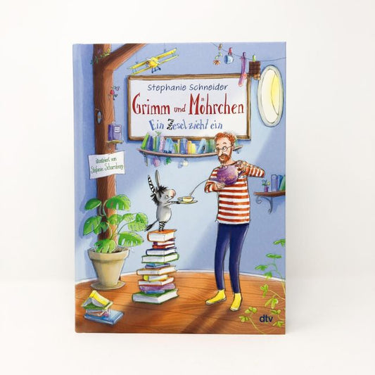 Grimm und Möhrchen – Ein Zesel zieht ein Liebevoll illustriertes Vorlesebuch ab 5 Band 1 von Stephanie Schneider und Stefanie Scharnberg