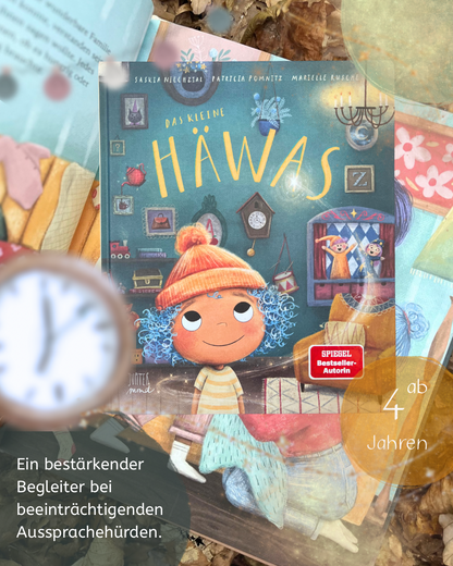 Das kleine Häwas von Saskia Niechzial, Patricia Pomnitz und Marielle Rusche l Bilderbuch ab 4 Jahren für die Stärkung von Kindern mit Ausspracheschwierigkeiten