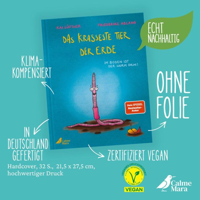Das krasseste Tier der Erde Lustiges Bilderbuch ab 3 von Furzipups-Autor Kai Lüftner über den Regenwurm und seine Heldentaten für die Erde von Kai Lüftner  und Friederike Ablang