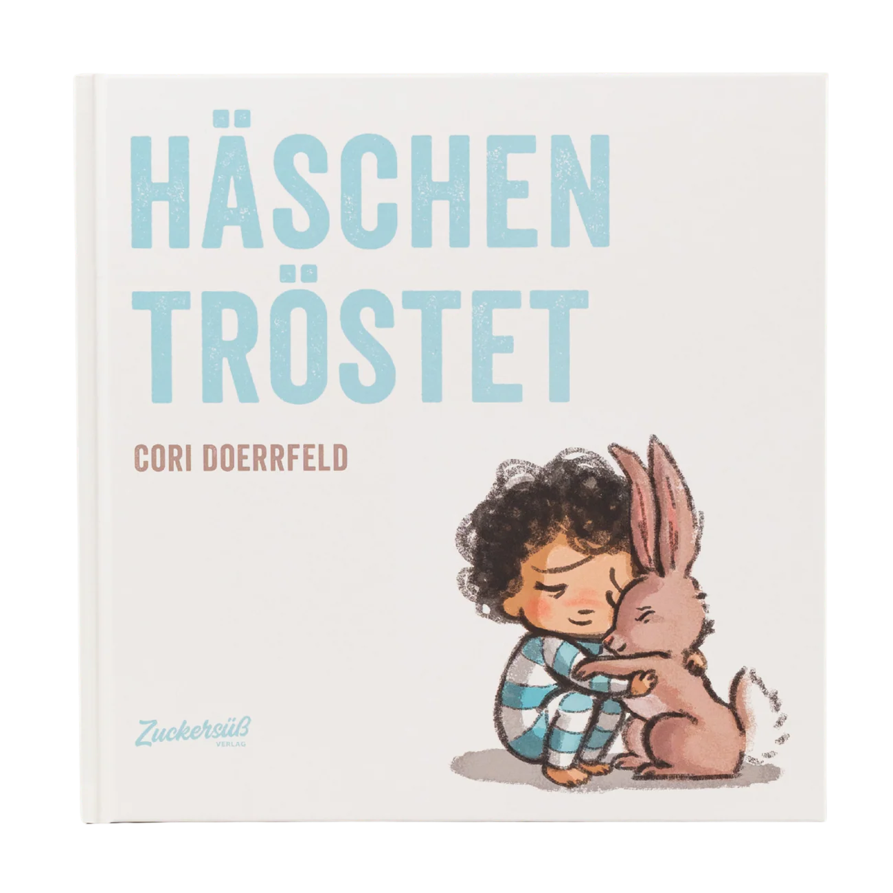 Das Cori Doerrfeld-Paket - Die besten Bücher der Bestseller-Autorin. Verborgen - MeineTräume fliegen hoch - Häschen tröstet