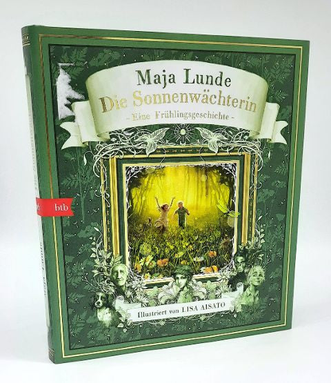 Die Sonnenwächterin Eine Frühlingsgeschichte von Maja Lunde und Lisa Aisato