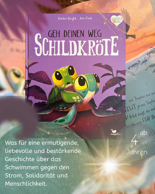 Geh deinen Weg, Schildkröte Ein Bilderbuch für Kinder ab 3 Jahren über Mut und Zusammenhalt von Rachel Bright  und Jim Field