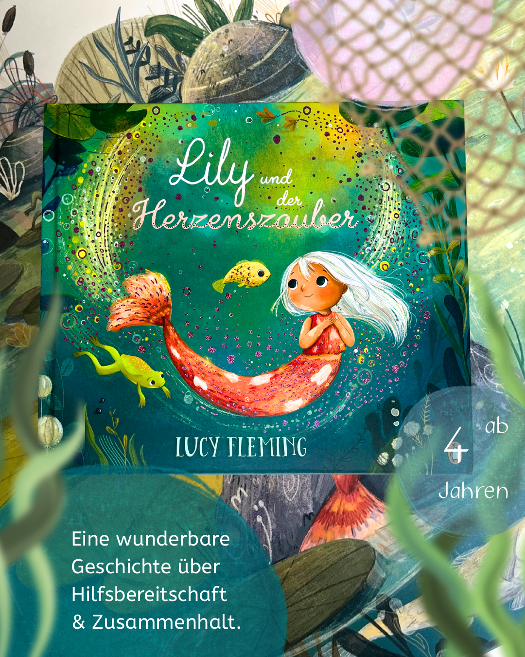 Lily und der Herzenszauber Bilderbuch ab 4 Jahren über Freundschaft, Hilfsbereitschaft und Mut. Mit wunderschönen Glitzerelementen auf dem Cover! von Lucy Fleming