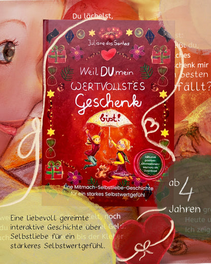 Kinderbuch „Weil DU mein wertvollstes Geschenk bist“ - PDF-Datei zum selbst Ausdrucken oder Anschauen für unterwegs
