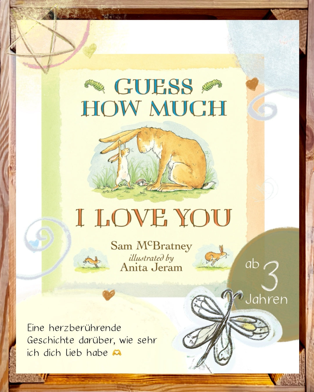Weißt du eigentlich, wie lieb ich dich hab? auf Englisch  Guess How Much I Love You  ab 3 Jahren│ Perfektes Geschenk zu Vatertag, Muttertag, Geburt, Geburtstag und Valentinstag von Sam McBratney