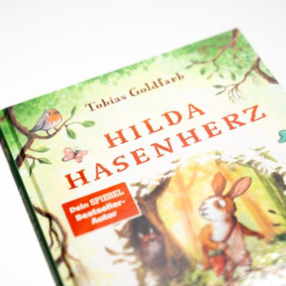 Hilda Hasenherz. Das Abenteuer im Fuchswald SPIEGEL-Bestseller | Vom Autor von »Spekulatius der Weihnachtsdrache« | Tierabenteuer zum Vorlesen | Mutige Heldin | Ab 6 Jahren Band 1 von Tobias Goldfarb  und Verena Körting