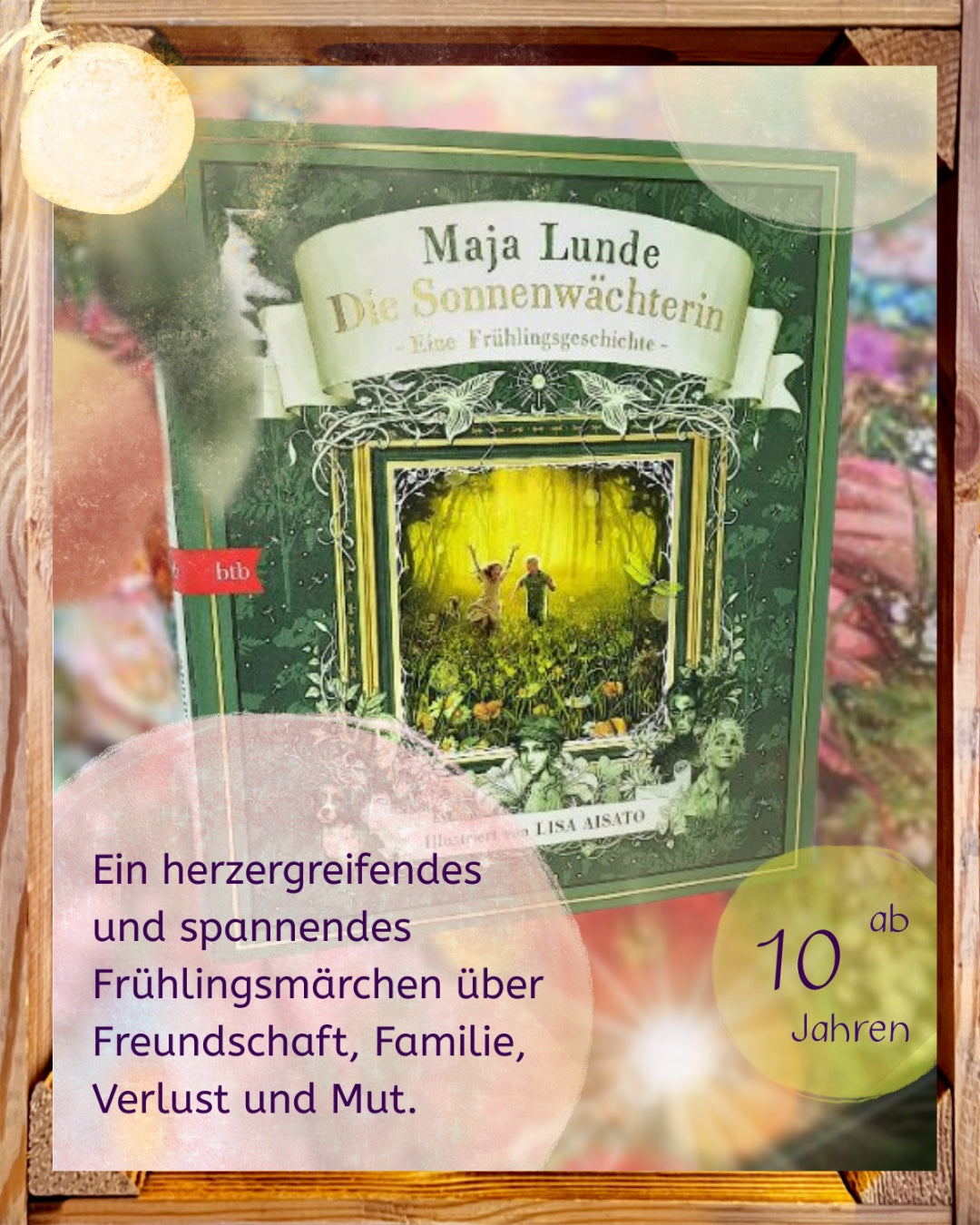 Die Sonnenwächterin Eine Frühlingsgeschichte von Maja Lunde und Lisa Aisato