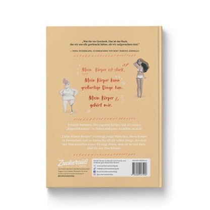 Liebe Deinen Körper Die Anleitung zur Selbstliebe. Kindersachbuch: Selbstfürsorge lernen & das Selbstwertgefühl stärken. Ratgeber für Kinder ab 8 Jahren über Schönheitsideale & Diversität. von Jessica Sanders  und Carol Rossetti