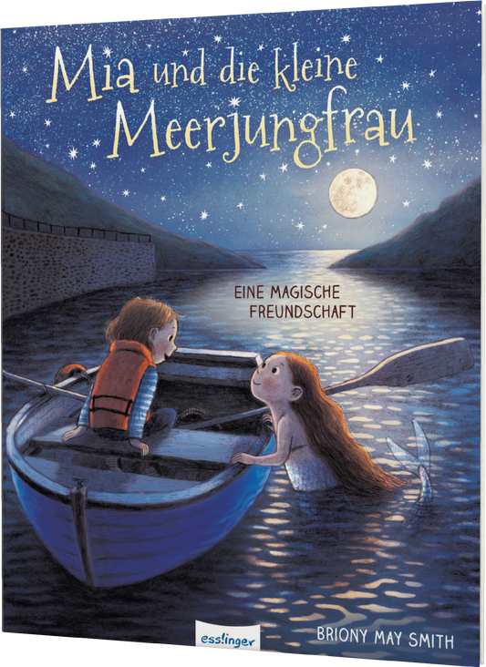 Mia und die kleine Meerjungfrau Eine magische Freundschaft | Wunderschönes Abenteuer von Briony May Smith Bilderbuchtipp ab 4