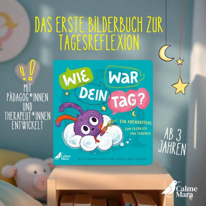 Pappbilderbuch Wie war dein Tag? Ein Abendritual zum Erzählen und Träumen