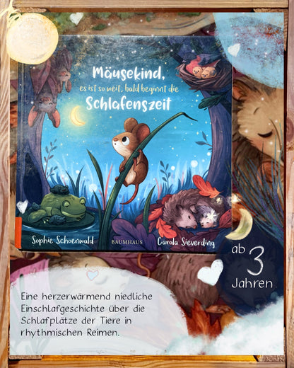 Mäusekind, es ist so weit, bald beginnt die Schlafenszeit I Einschlafbuch ab 3