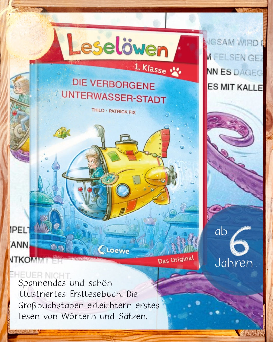 Leselöwen 1. Klasse – U-Boot Abenteuer | Erstlesebuch ab 6