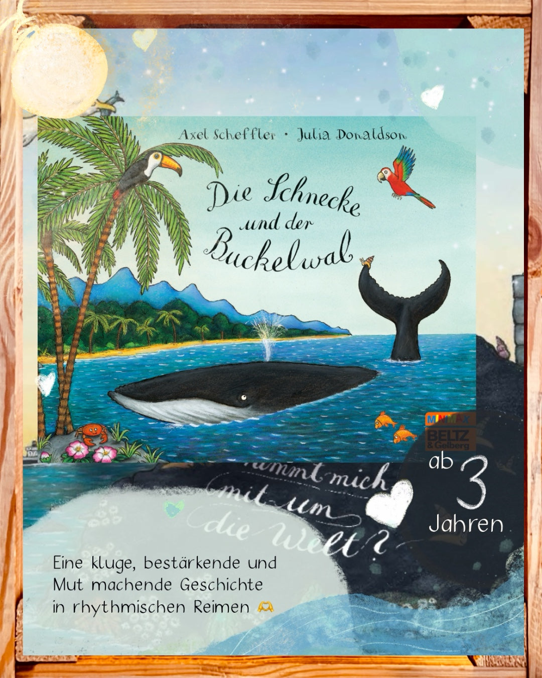 Die Schnecke und der Buckelwal – Bilderbuch ab 3 | Juliane empfiehlt