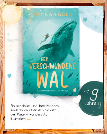 Der verschwundene Wal – Hannah Gold | Kinderbuch ab 9 über Mut & Naturschutz