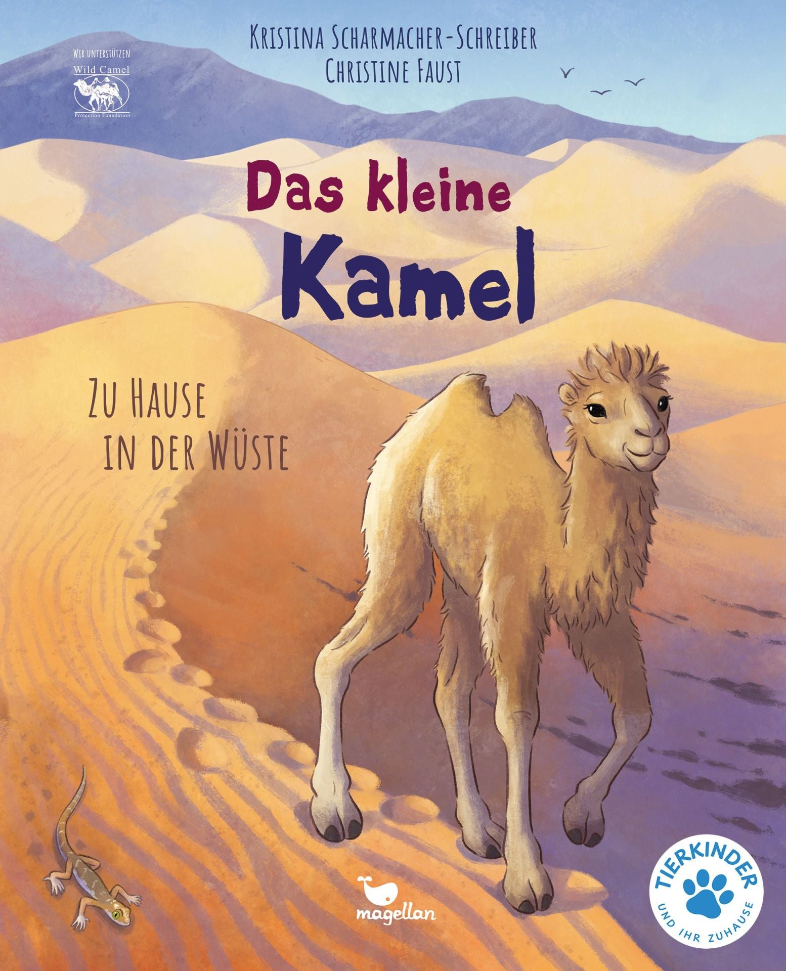 Das kleine Kamel – Bilderbuch Wildtiere ab 4 | Sachbilderbuch Wüste - Tierkinder und ihr Zuhause Cover