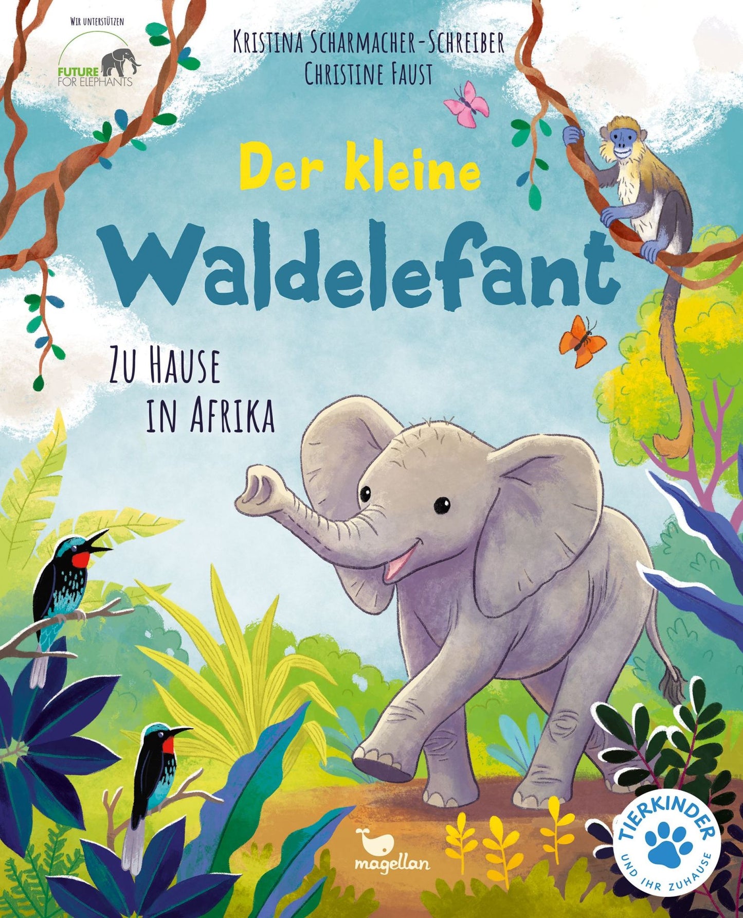 Der kleine Waldelefant – Bilderbuch Afrika ab 4 | Sachbilderbuch Elefant Cover