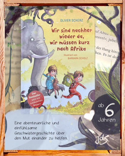 Wir sind nachher wieder da – Vorlesebuch ab 6 Jahren | Abenteuer & Mut | Juliane empfiehlt