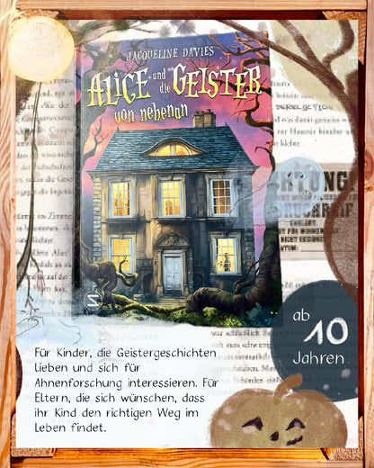 Alice und die Geister von nebenan – ab 10 | Seelenschatz