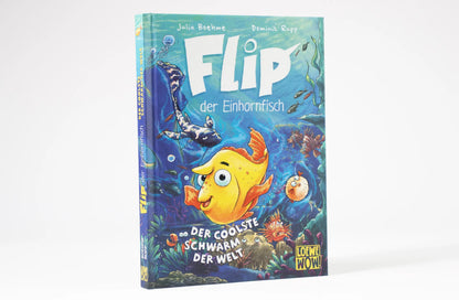 Flip, der Einhornfisch (Band 1) - Der coolste Schwarm der Welt Tauche ab in Flips bunte Unterwasserwelt - bildstarker Lesespaß für Kinder ab 7 Jahren - Wow! Das will ich lesen! von Julia Boehme und Dominik Rupp
