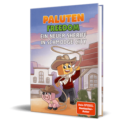 Ein neuer Sheriff in Schmodge City Ein Roman aus der Welt von FREEDOM von Paluten, Band 10 von Paluten und Irina Zinner I Kinderbuchtipp ab 10 Jahren