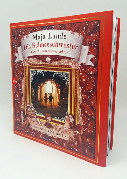 Die Schneeschwester
Eine weihnachtliche Geschichte über Freundschaft und Trauer
von Maja Lunde
und Lisa Aisato