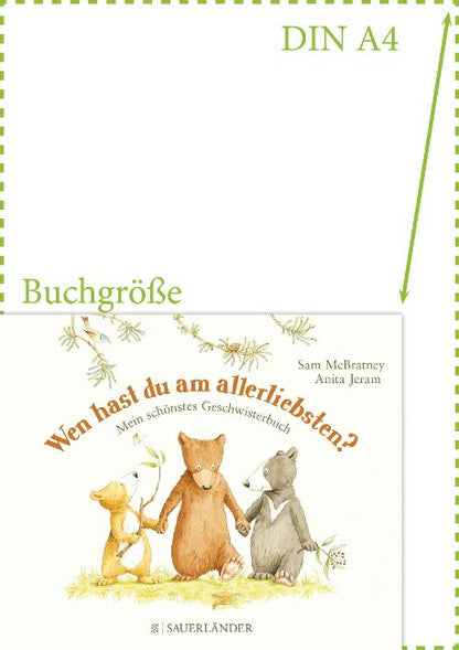 Wen hast du am allerliebsten? Mein schönstes Geschwisterbuch | Pappbilderbuch zum Thema Geschwister und Selbstwertgefühl│Ab 3 Jahre von Sam McBratney und Anita Jeram