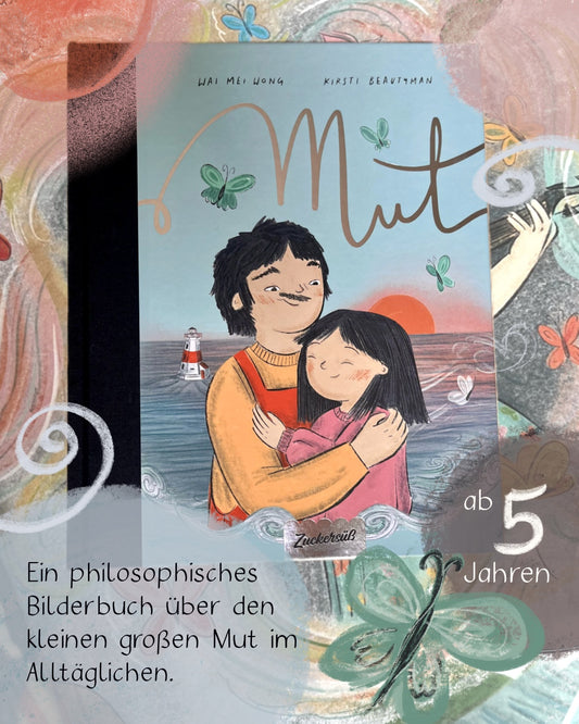 Mut von Wai Mei Wong und Kirsti Beautyman