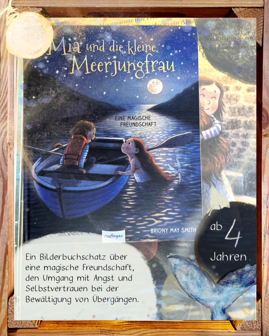 Mia und die kleine Meerjungfrau Eine magische Freundschaft | Wunderschönes Abenteuer von Briony May Smith Bilderbuchtipp ab 4