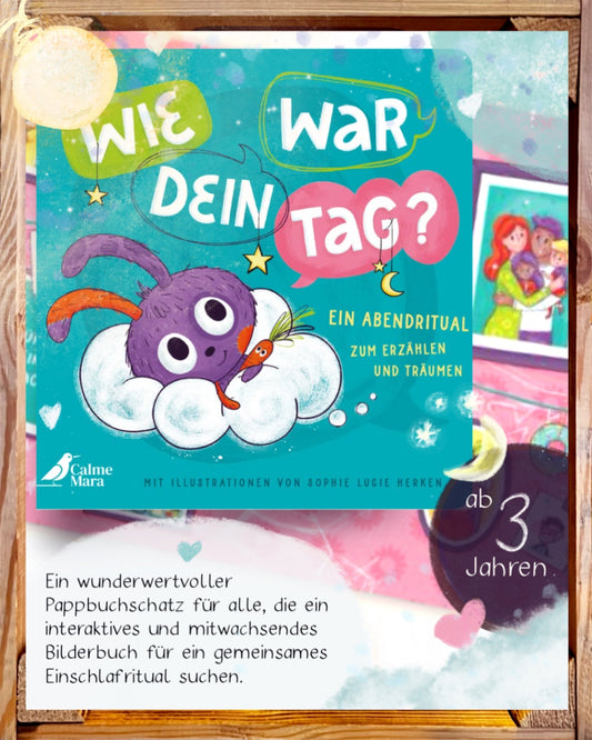 Pappbilderbuch Wie war dein Tag? Ein Abendritual zum Erzählen und Träumen