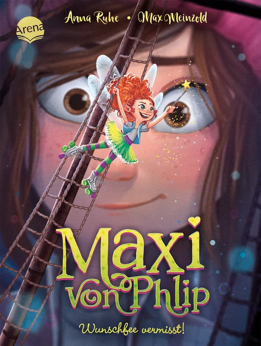 Maxi von Phlip 2: Wunschfee vermisst! – Kinderbuch ab 7 7