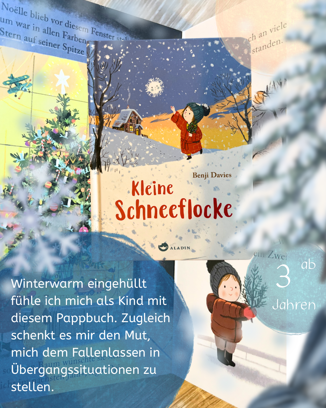 Kleine Schneeflocke Süßes Pappbilderbuch zu Weihnachten von Benji Davies
