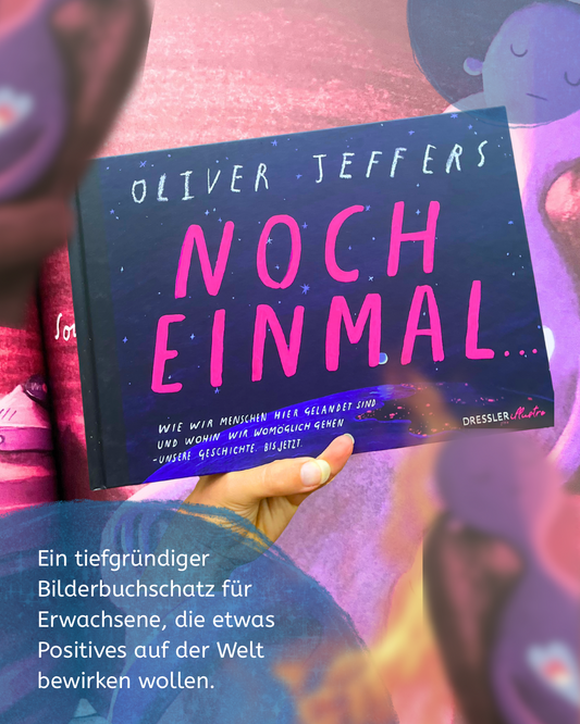 Buchtipp „Noch einmal ...“ von Oliver Jeffers