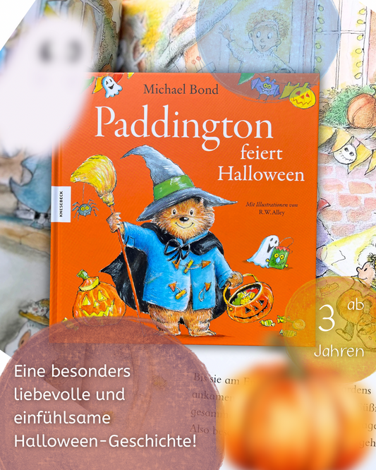 Bilderbuch ab 4 Jahren Halloween: Paddington feiert Halloween Lustiges Herbstbuch zum Vorlesen ab 4 Jahren über Verkleiden, Süßes oder Saures & erste Halloween-Abenteuer von Michael Bond und R.W. Alley